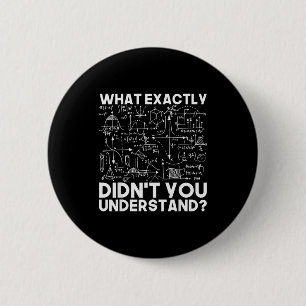 Badge Rond 5 Cm Physique de science drôle physicien maths