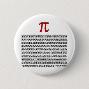 Badge Rond 5 Cm Pi = 3,141592653589 etc. etc… quoi que !