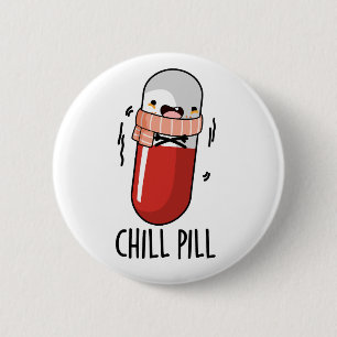 Badge Rond 5 Cm Pilule de refroidissement amusant Congélation pilu