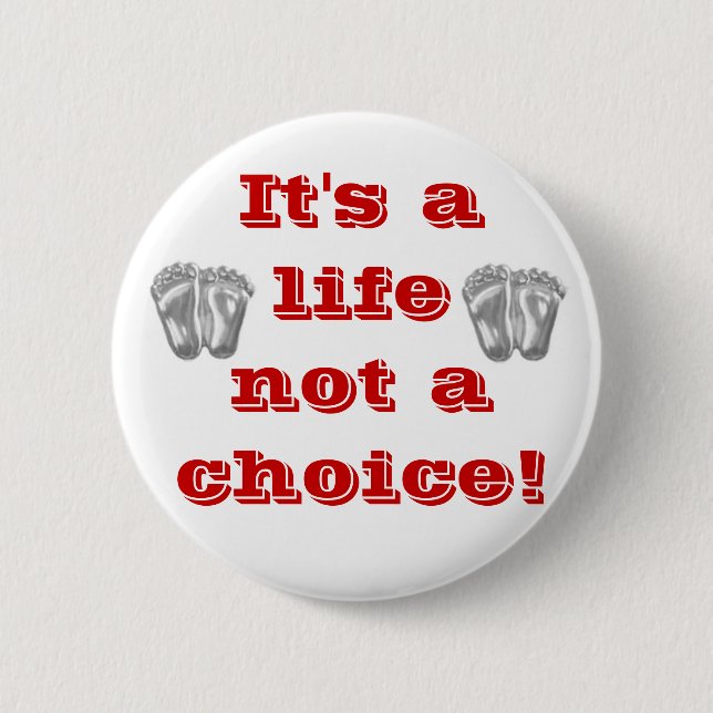 Badge Rond 5 Cm Pin contre l'avortement et l'euthanasie (Devant)