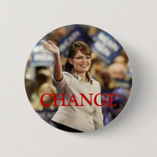BADGE ROND 5 CM PIN DE CHANGE-SARAH PALIN