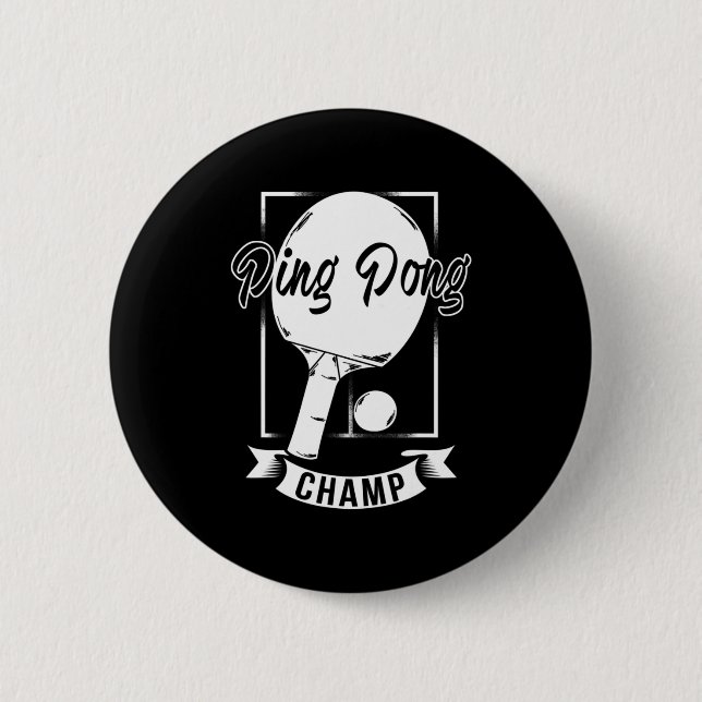 Badge Rond 5 Cm Ping Pong Champ Amusant Table Tennis Joueur Tee (Devant)