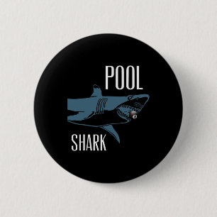 Badge Rond 5 Cm Piscine exclusive Billard de requin Hustler T Shir