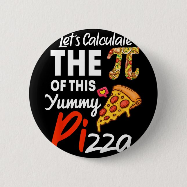 Badge Rond 5 Cm Pizza Pun De Jour National Funny Enseignant Math E (Devant)