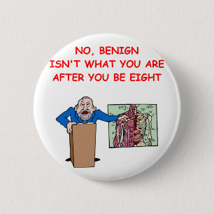 Badge Rond 5 Cm plaisanterie d'école de med