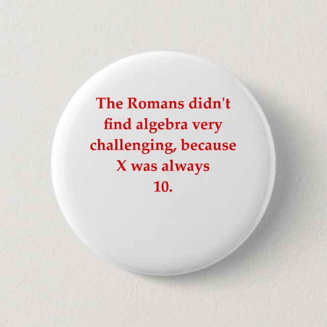 Badge Rond 5 Cm plaisanterie drôle de maths (Devant)