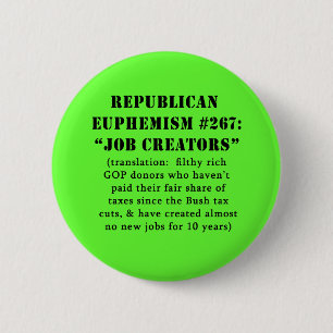 Badge Rond 5 Cm PLAISANTERIE républicaine de créateurs du travail