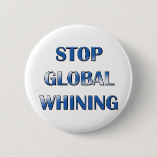 Badge Rond 5 Cm Pleurnicherie globale