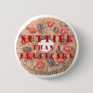 Badge Rond 5 Cm Plus à noix qu'un gâteau de fruits secs