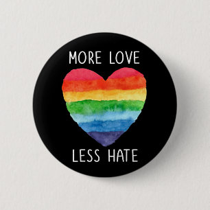 Badge Rond 5 Cm Plus d'amour moins de haine bouton