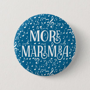 Badge Rond 5 Cm Plus de Marimba - Musique Bleu Blanc