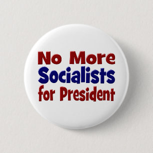 Badge Rond 5 Cm Plus de socialistes pour le président rouge texte