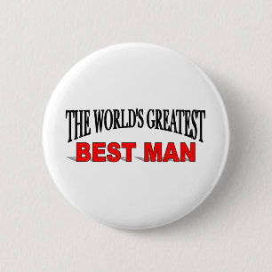 Badge Rond 5 Cm Plus grand meilleur homme du monde