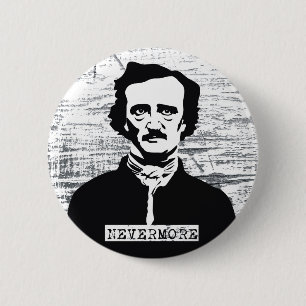 Badge Rond 5 Cm Plus jamais Edgar Allan Poe