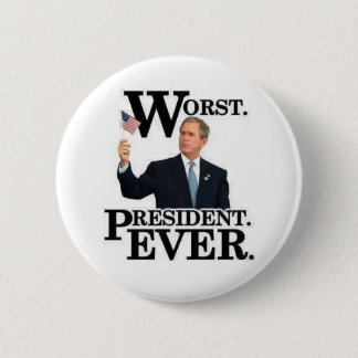 Badge Rond 5 Cm "Plus mauvais Pin du Président Ever" !