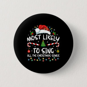 Badge Rond 5 Cm Plus susceptible de chanter toutes les chansons de