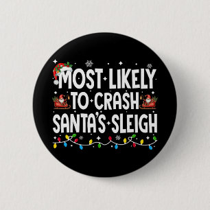 Badge Rond 5 Cm Plus susceptible de crasher le traîneau du Père No