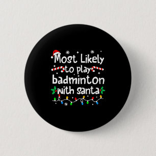 Badge Rond 5 Cm Plus susceptible de jouer au badminton avec le Pèr