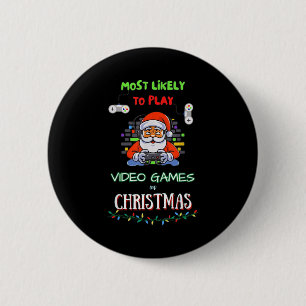 Badge Rond 5 Cm Plus susceptible de jouer aux jeux vidéo à Noël
