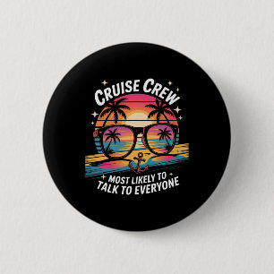 Badge Rond 5 Cm Plus susceptible de parler à tout l'équipage du ba