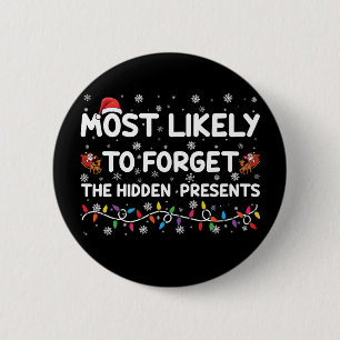 Badge Rond 5 Cm Plus susceptible d'oublier les cadeaux cachés de N
