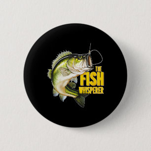 Badge Rond 5 Cm Poisson Whisperer Pêche nouveauté Pêcheur Cadeau