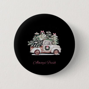 Badge Rond 5 Cm Pôle Nord Arbre de Noël Ferme toujours Fraîches No