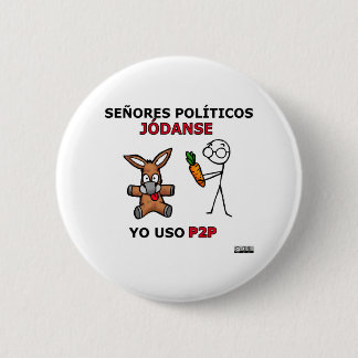 Badge Rond 5 Cm Políticos de visibilité directe de l'EL P2P y…