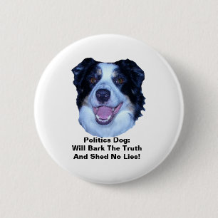 Badge Rond 5 Cm Politique Bordure Collie Vérité rond bouton