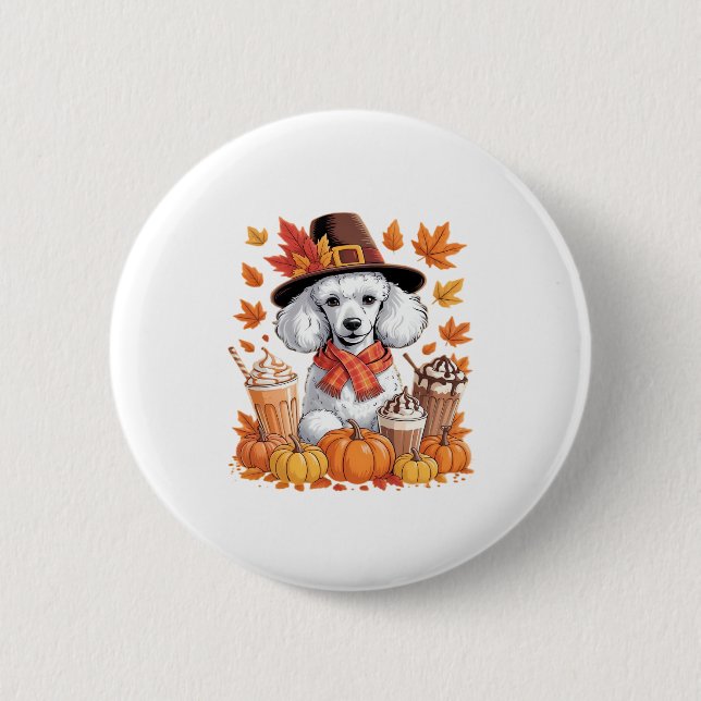 Badge Rond 5 Cm Poodle Thanksgiving Drinks Coffee Fall Leaves Pump (Devant)