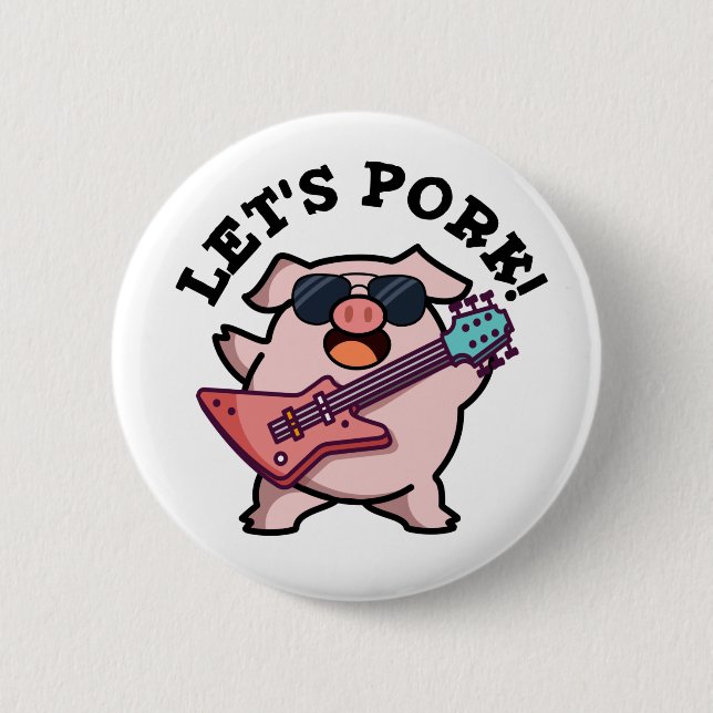Badge Rond 5 Cm Pork Funny Rock Guitare Pig Pun (Devant)