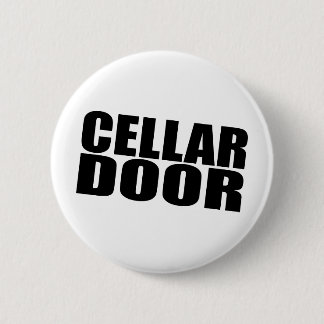 Badge Rond 5 Cm Porte de cave
