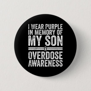 Badge Rond 5 Cm Porter Violet Pour Mon Fils Drogue Surdose