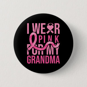 Badge Rond 5 Cm Portez Le Rose Pour Ma Grand-Mère Sensibilisation 