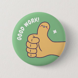Badge Rond 5 Cm Pouce levé pour un bon travail