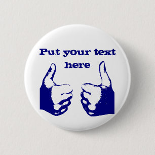 Badge Rond 5 Cm Pouce vers le haut