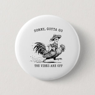 Badge Rond 5 Cm Poule à cheval sur un lama Désolé Faut que je part