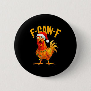 Badge Rond 5 Cm Poule F-caw-f Poule F-caw-f Lumière de Noël Sant