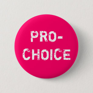 Badge Rond 5 Cm Pour l'avortement et l'euthanasie
