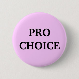 Badge Rond 5 Cm Pour l'avortement et l'euthanasie