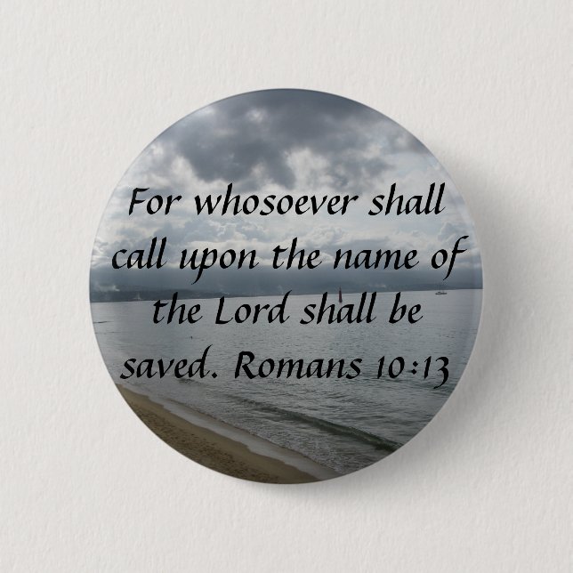Badge Rond 5 Cm Pour le whosoever invitera le nom du seigneur (Devant)