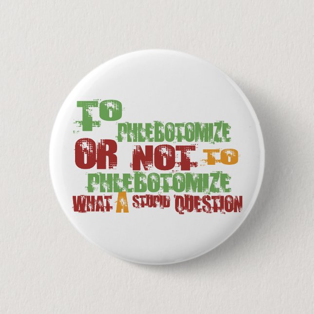 Badge Rond 5 Cm Pour Phlebotomize (Devant)