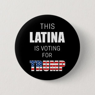 Badge Rond 5 Cm Pour Trump 2020 Président Femmes hispaniques