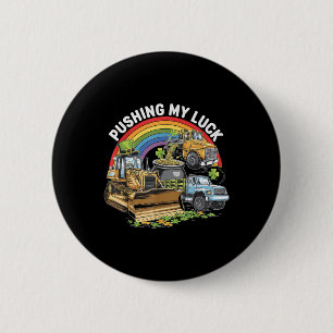 Badge Rond 5 Cm Poussant Mon Camion Tracteur Jour de la Saint Patr