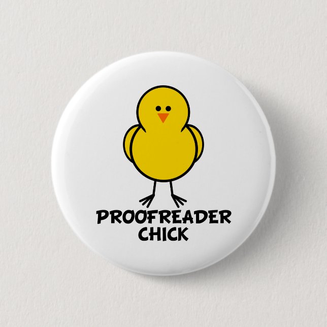 Badge Rond 5 Cm Poussin de correcteur d'épreuves (Devant)