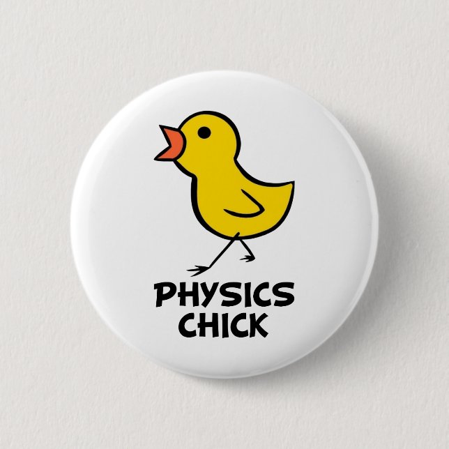 Badge Rond 5 Cm Poussin de physique (Devant)