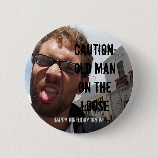 Badge Rond 5 Cm précaution : vieil homme sur les toilettes… (Devant)