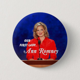Badge Rond 5 Cm Première Madame Button d'Ann Romney