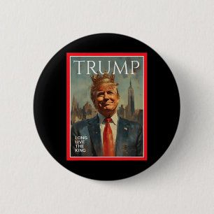 Badge Rond 5 Cm Président Donald Trump Vive le roi