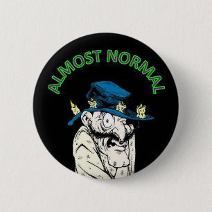 Badge Rond 5 Cm Presque normal